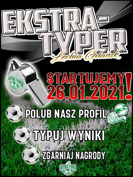 EKSTRA-TYPER Lechia Gdańsk